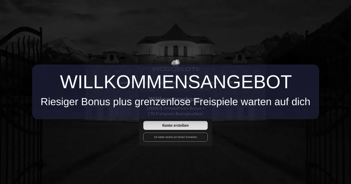 Viggoslots Casino: Bis zu 1.000 € plus 170 Freispiele entdecken